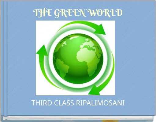 THE GREEN WORLD