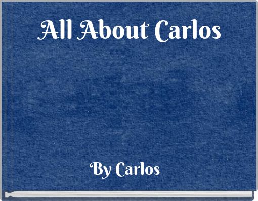 All About Carlos