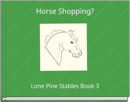 Horse Shopping?