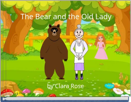 The Bear and the Old Lady