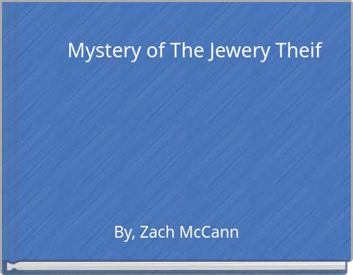 Mystery of The Jewery Theif