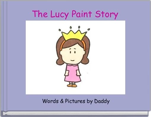 The Lucy Paint Story