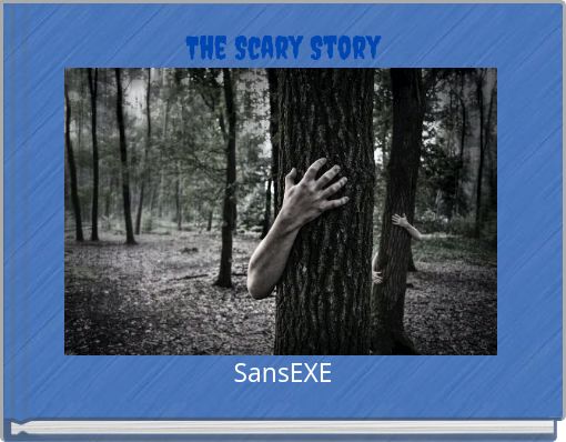 The Scary Story