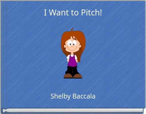 I Want to Pitch!