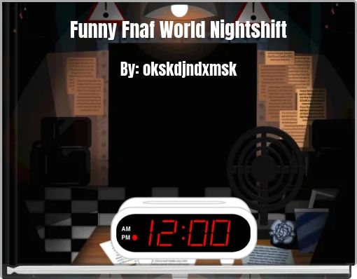 Funny Fnaf World Nightshift