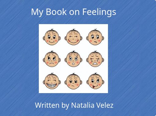 "My Book on Feelings" - Free stories online. Create books for kids ...