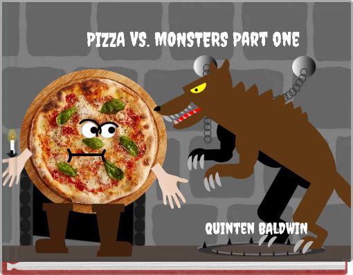 PIZZA VS. MONSTERS Part one
