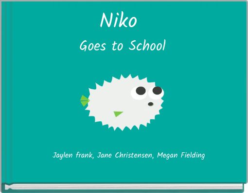 Niko Goes to School