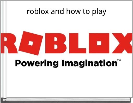 roblox and how to play