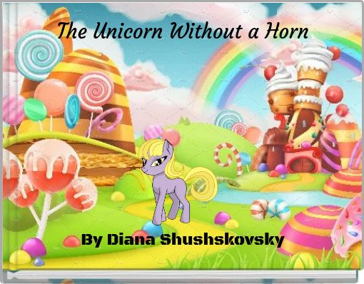 The Unicorn Without a Horn