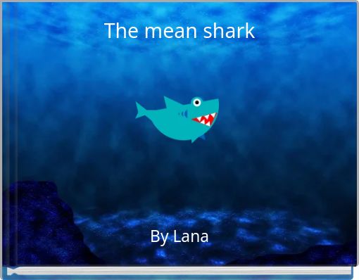 The mean shark