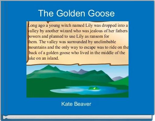 The Golden Goose 
