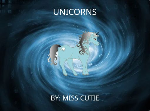 "UNICORNS" - Free stories online. Create books for kids | StoryJumper