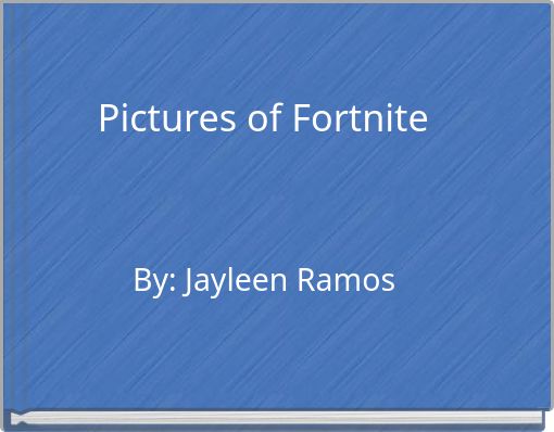 Pictures of Fortnite
