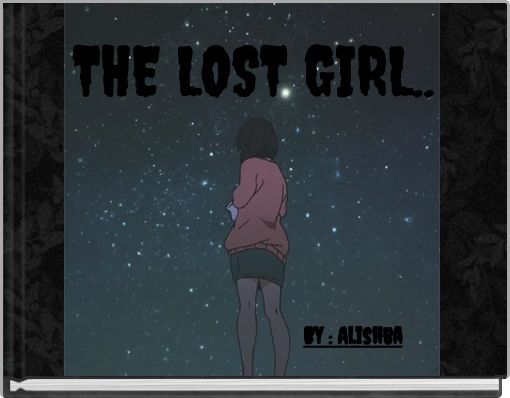 THE LOST GIRL..