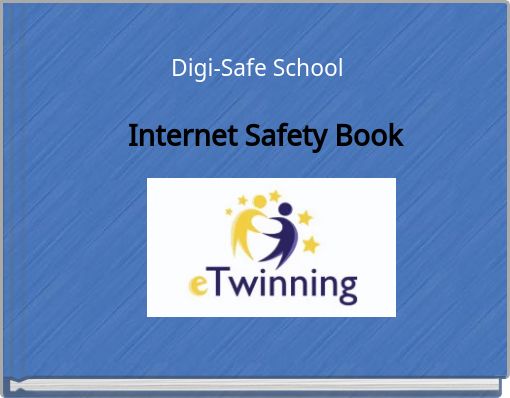 Digi-Safe School