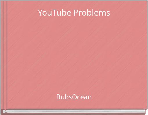 YouTube Problems