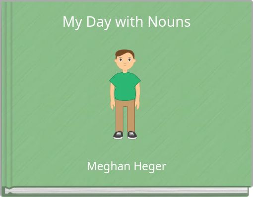 My Day with Nouns