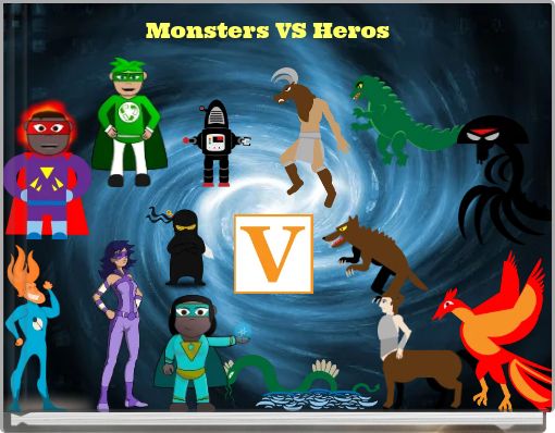 Monsters VS Heros