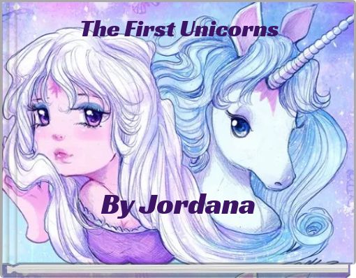 The First Unicorns
