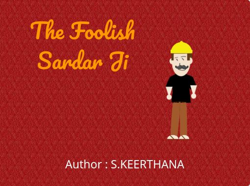 The Foolish Sardar Ji