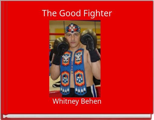 The Good Fighter