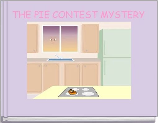 THE PIE CONTEST MYSTERY