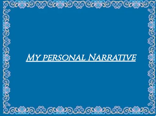 free personal narrative stories