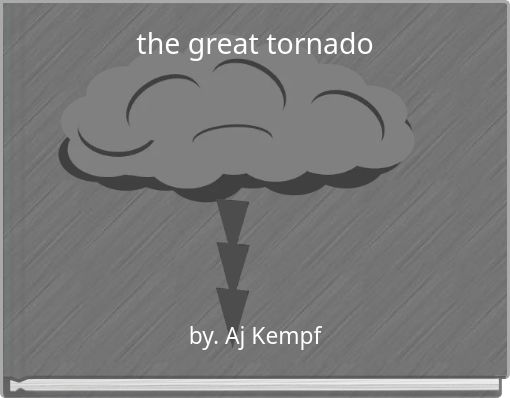 the great tornado