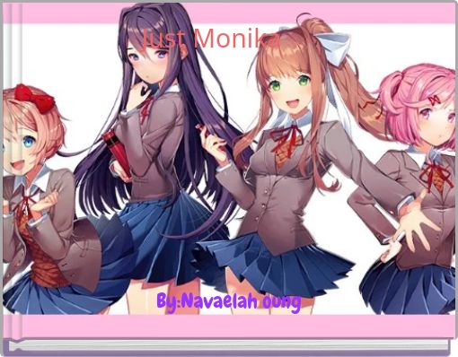 Just Monika