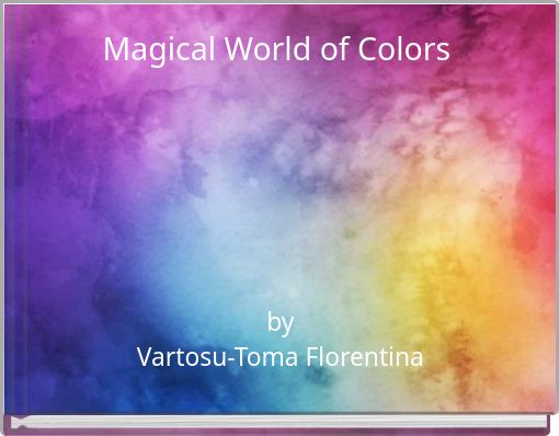 Magical World of Colors