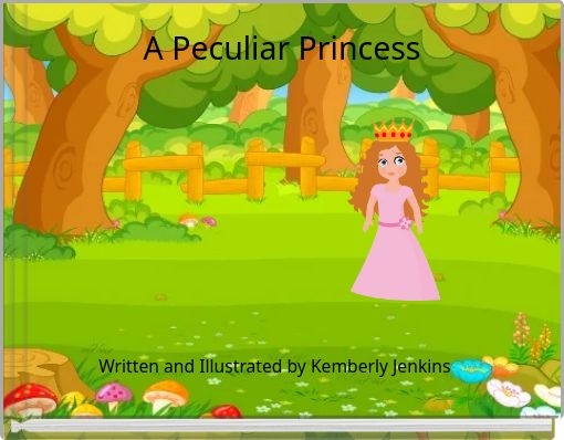 A Peculiar Princess