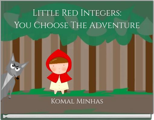 Little Red Integers:You Choose The Adventure