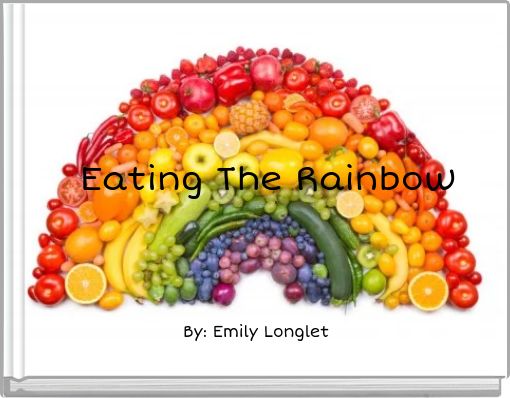 Eating The Rainbow