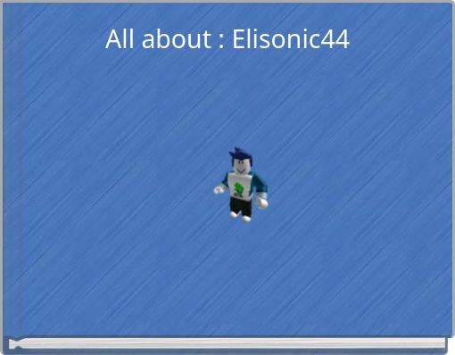 All about : Elisonic44