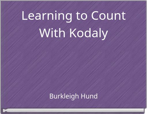 Learning to Count With Kodaly