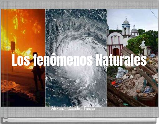  Los Fen menos Naturales Free Stories Online Create Books For Kids StoryJumper