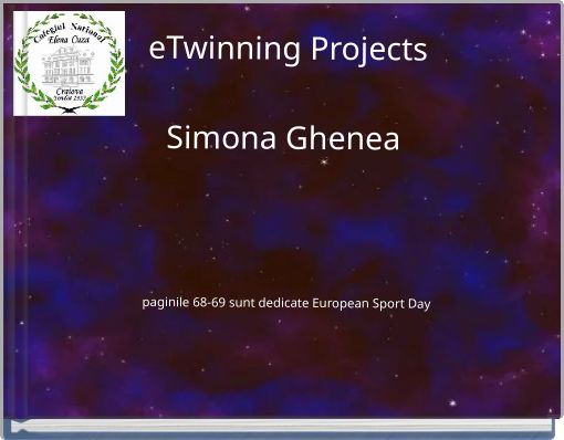 eTwinning Projects 2020-2021 Simona Ghenea paginile 68-69 sunt dedicate European Sport Day