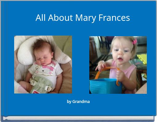 All About Mary Frances