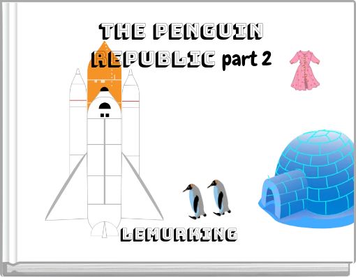 THE PENGUIN REPUBLIC part 2