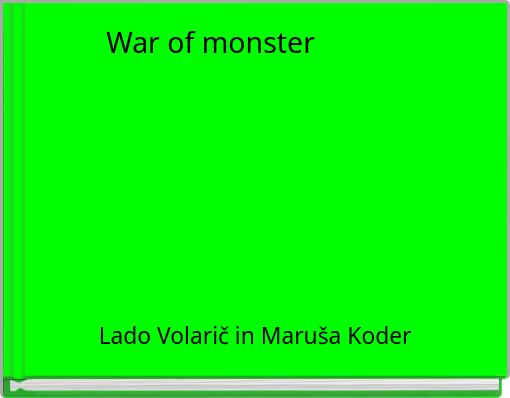 War of monster