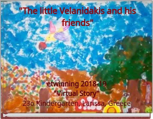 "The little Velanidakis and his friends"