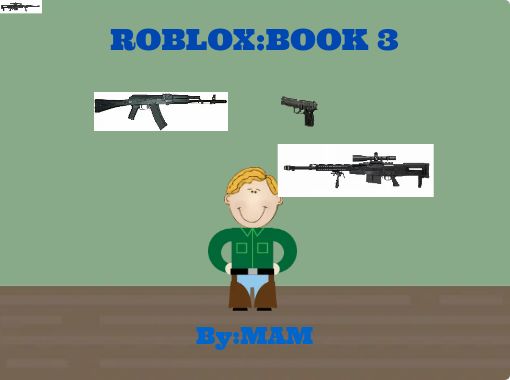 Roblox Book 3 Free Stories Online Create Books For Kids