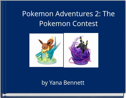 Pokemon Adventures 2: The Pokemon Contest