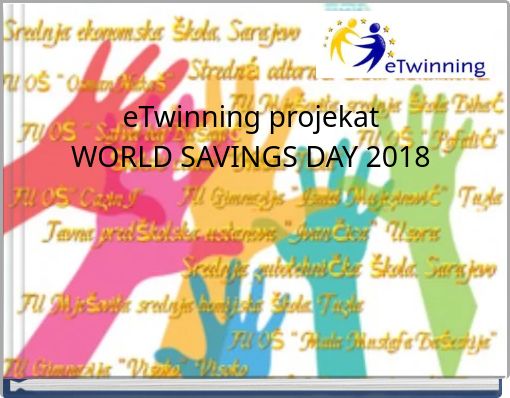 eTwinning projekatWORLD SAVINGS DAY 2018