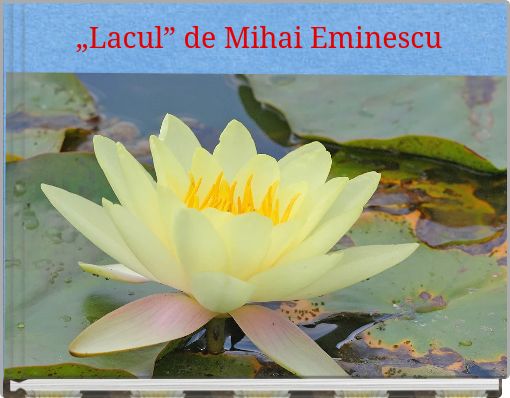 Lacul De Mihai Eminescu Free Stories Online Create Books For