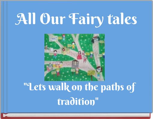 All Our Fairy tales