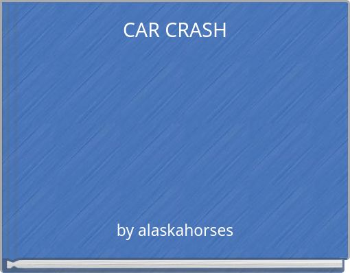 CAR CRASH
