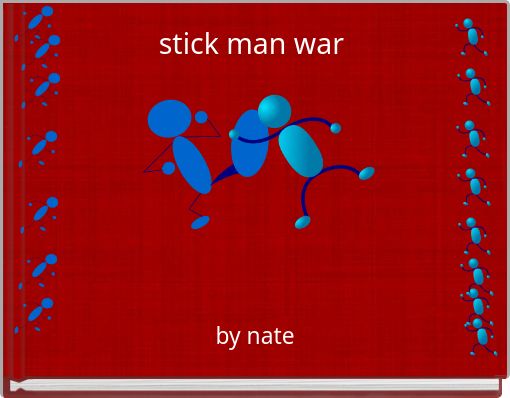 stick man war