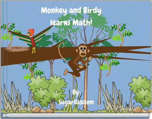 Monkey and Birdy learns Math!